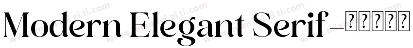 Modern Elegant Serif字体转换
